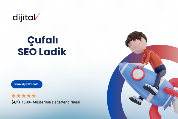 Çufalı SEO Ladik