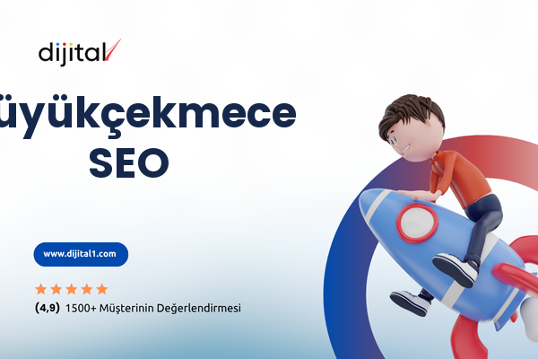 Büyükçekmece  SEO 