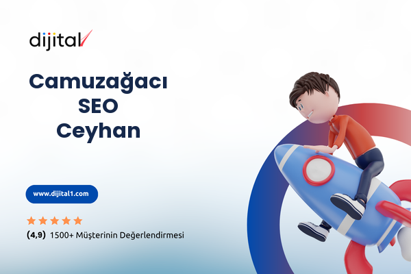Camuzağacı SEO Ceyhan