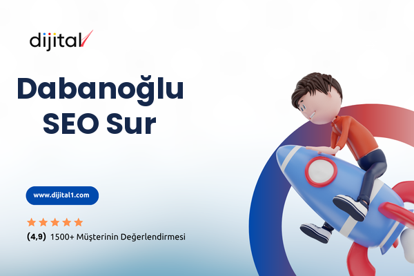 Dabanoğlu SEO Sur