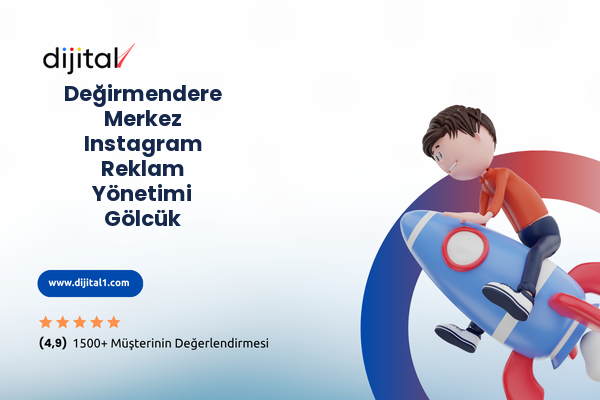Değirmendere Merkez Instagram Reklam Yönetimi Gölcük