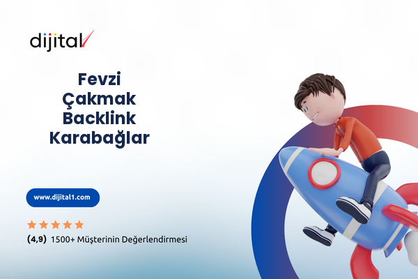 Fevzi Çakmak Backlink Karabağlar