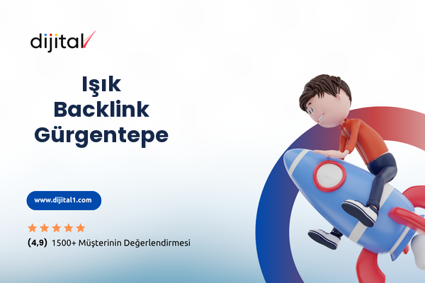 Işık Backlink Gürgentepe