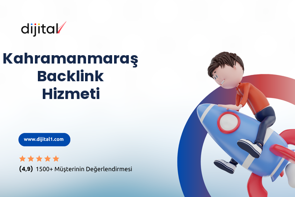 Kahramanmaraş Backlink Hizmeti