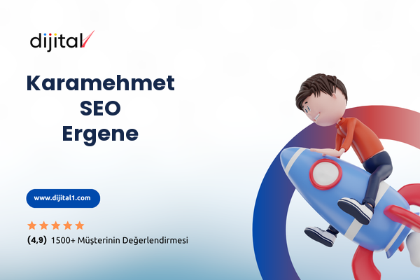 Karamehmet SEO Ergene