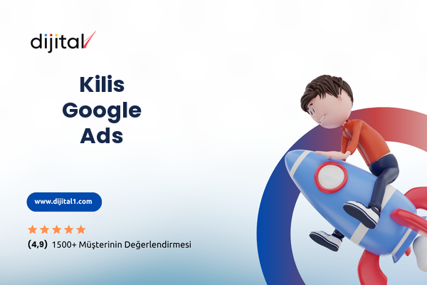 Kilis Google Ads
