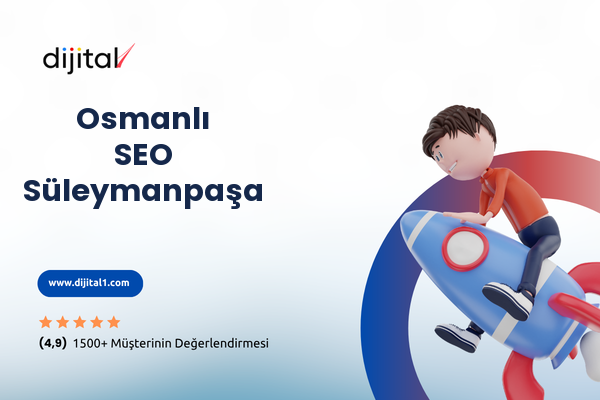 Osmanlı SEO Süleymanpaşa
