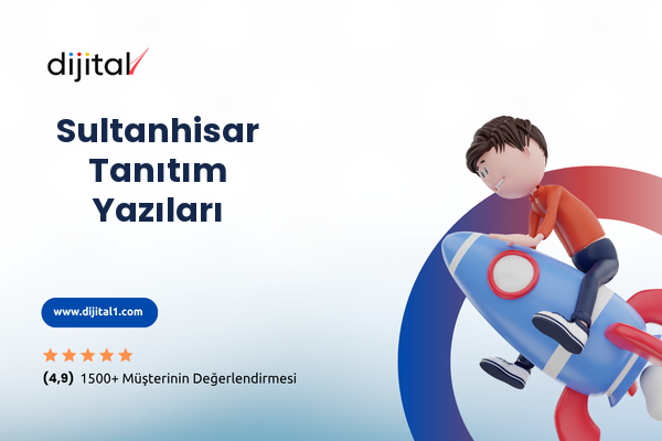 Sultanhisar  Tanıtım Yazıları 