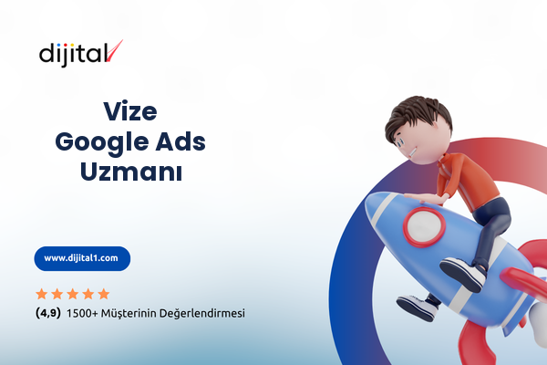 Vize  Google Ads Uzmanı 