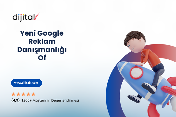 Yeni Google Reklam Danışmanlığı Of